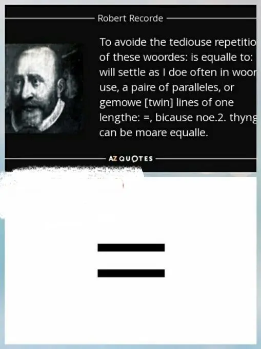 علامت مساوی در ریاضی را چه کسی اختراع کرد؟+عکس