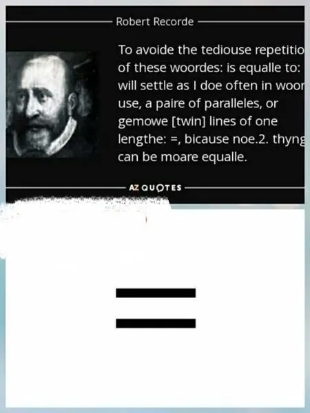 علامت مساوی در ریاضی را چه کسی اختراع کرد؟+عکس