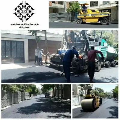 نهضت آسفالت یکی از مهم ترین اقدامات شهرداری اراک، در سال ۱۴۰۰ است
