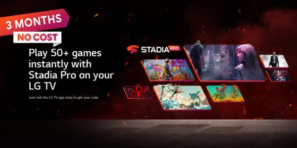 همکاری ال‌جی با گوگل و پیشنهاد سه ماه اشتراک رایگان STADIA PRO برای تلویزیون‌های هوشمند ال‌جی