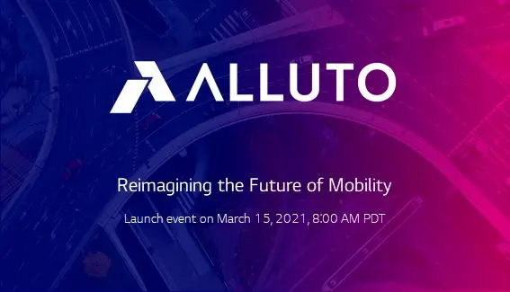 سرمایه‌گذاری مشترک ال‌جی و DXC LUXOFT برای راه‌اندازی ALLUTO